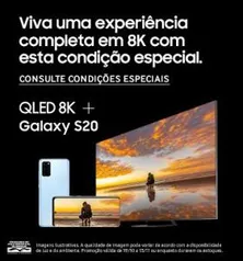 Samsung TV 8K + Galaxy S20 - em até 12x sem juros e frete grátis