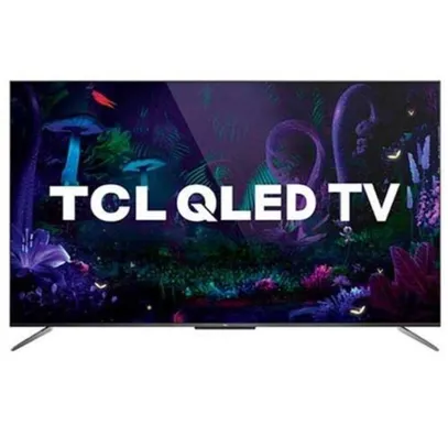 Smart TV TCL QLED 55" Android TV com Google Assistant - QL55C715 | R$2.634
