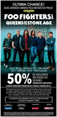 Cupom de 50% de desconto para o Show do Foo Fighters E Queen of Stone Age