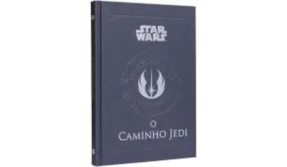 LIVRO STAR WARS: O CAMINHO JEDI - DANIEL WALLACE - BERTRAND BRASIL - R$28