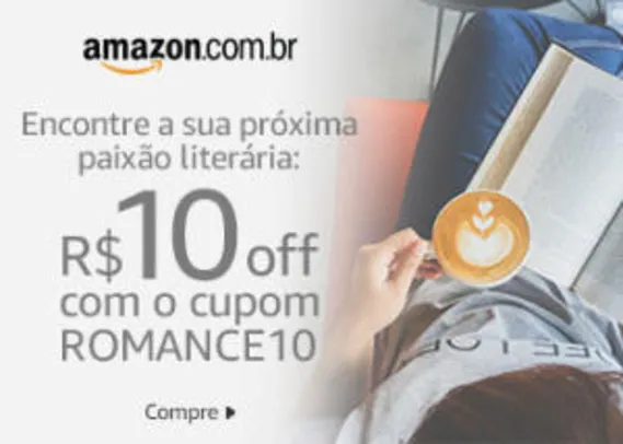 Amazon oferece R$10 off categoria romance
