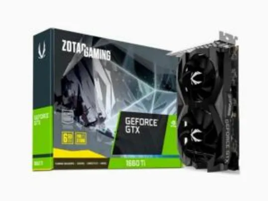 Placa de Vídeo Zotac NVIDIA GeForce GTX 1660 Ti Twin Fan - ZT-T16610F-10L | R$1.399