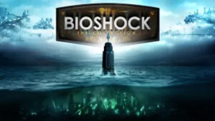 [PC] BioShock: The Collection | R$20