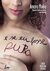 eBook - E Se Eu Fosse Pura