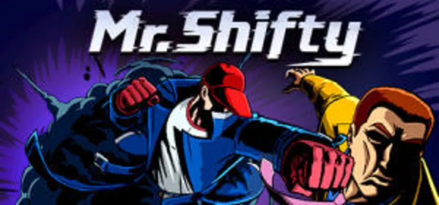 Mr. Shifty (50% OFF)