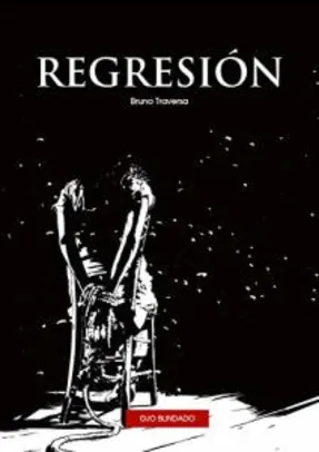 Regresión: Thriller Psicológico con tintes Policiales (Spanish Edition) (Free)