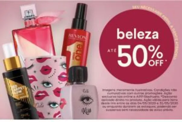 Até 50% de descontos em produtos de beleza | Riachuelo