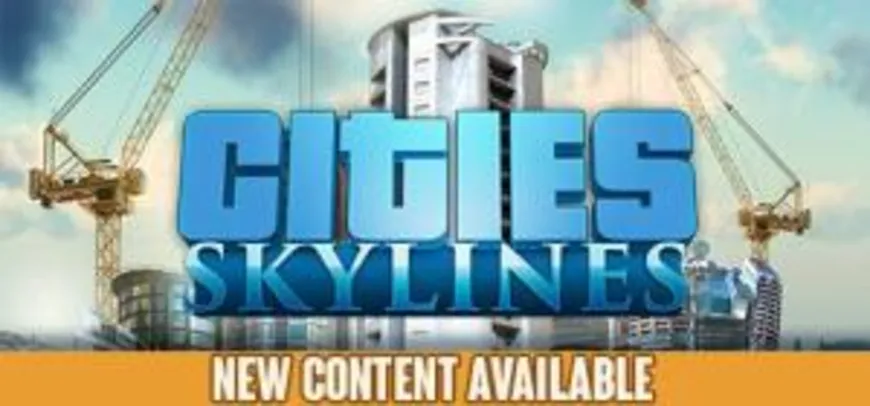 75% no Cities: Skylines na Steam saindo por R$13,99