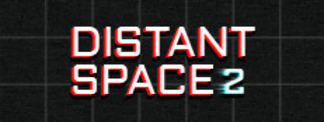 Distant Space 2 - PC