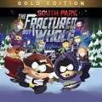 South Park™: A Fenda que Abunda Força™ - Gold Edition (Xbox) | R$69