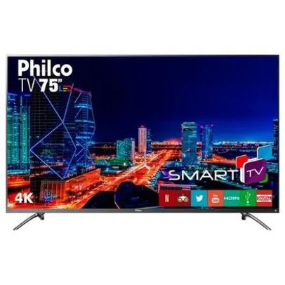 Smart TV Philco 75´ 4K LED, HDR10, com Midia Cast e Netflix, Dolby Digital  | R$5499