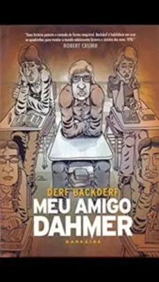 Livro Meu Amigo Dahmer - R$34