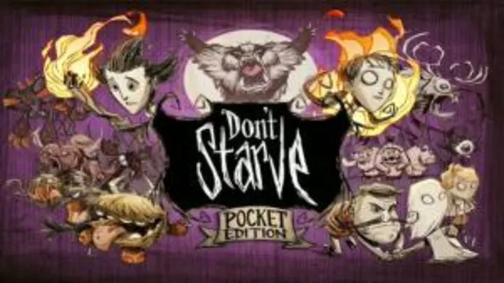 78% de desconto em Don't Starve:Pocket Edition