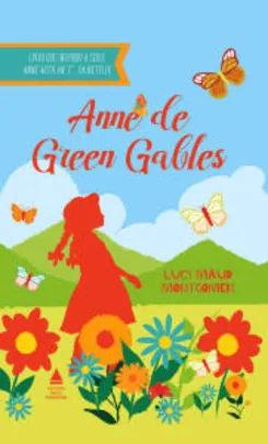 Saindo por R$ 30: Livro: Anne de Green Gables (Português) Capa Comum R$30 | Pelando