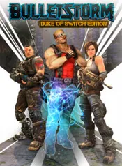 [Switch] Bulletstorm: Duke of Switch Edition