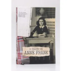 O Diário de Anne Frank | Capa Dura | Anne Frank | Edição Histórica