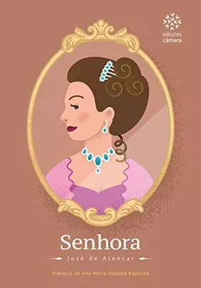 [EBOOK] Senhora [Jose de Alencar] 