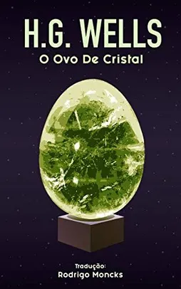 eBook - O ovo de cristal (H. G. Wells)