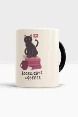 Caneca Books, Cats and Coffee - Chico Rei | R$20