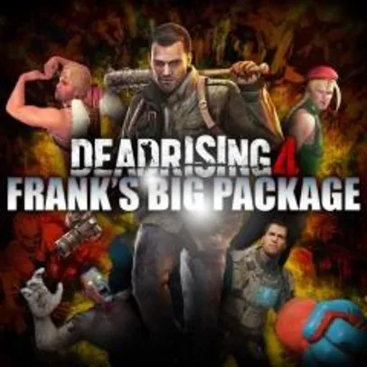 Dead Rising 4: Frank's Big Package - PS4 PSN | R$37