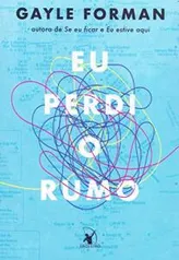 Livro - Eu perdi o rumo | R$19