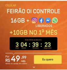 [Bônus 10GB] Plano Oi Controle 16GB