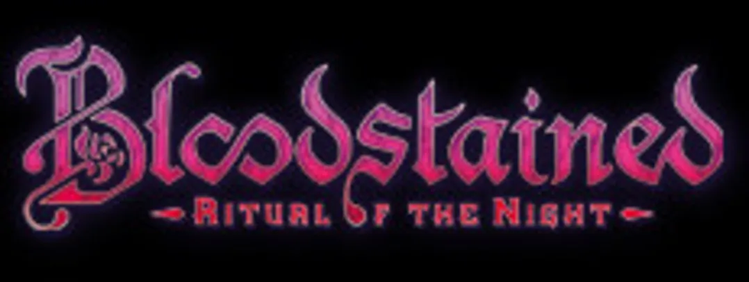 Bloodstained: Ritual of the Night -PC