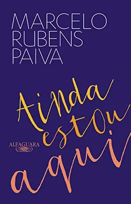 eBook - Ainda estou aqui, por Marcelo Rubens Paiva