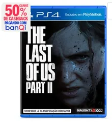 [banQi R$79] Jogo The Last Of Us: Part II - PS4