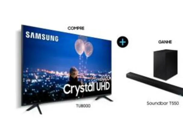 Smart TV 65" Crystal UHD 4K TU8000 + Soundbar Samsung HW-T550 | R$4275