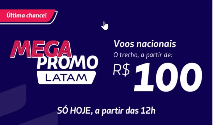 Mega Promo | LATAM Airlines - Voos Nacionais a partir de R$ 100 o Trecho 