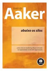 Livro Abaixo os Silos - Como Criar Um Marketing Eficaz | R$10