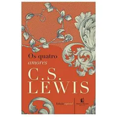 Prime day - Os quatro amores - C.S Lewis | R$15