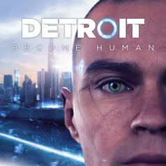 [PS PLUS] Detroit: Become Human - R$ 35.74