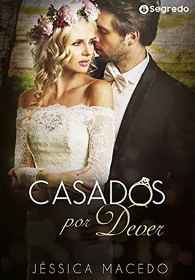 eBook | Casados por Dever: (LIVRO ÚNICO) | R$1,99