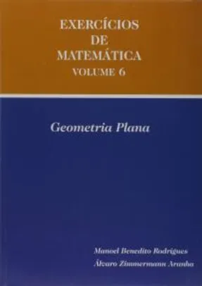 Exercício de Matemática - Volume 6 (+ Geometria Plana) | R$31