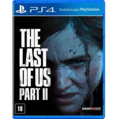 [R$ 94,49 CC Americanas] Game The Last Of Us Part II - PS4 | R$ 104