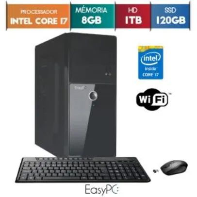 Computador EasyPC Intel Core i7 8GB HD 1TB e SSD 120GB Wifi mouse e teclado sem fio por R$ 1266