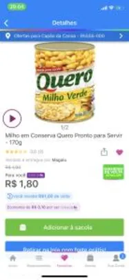 [Magalupay + clube da lu] Milho Quero R$0,80