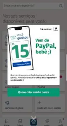 R$15 de desconto na sua conta PayPal pelo APP Credicard