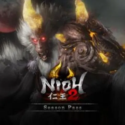 Nioh 2 - Season Pass | R$58