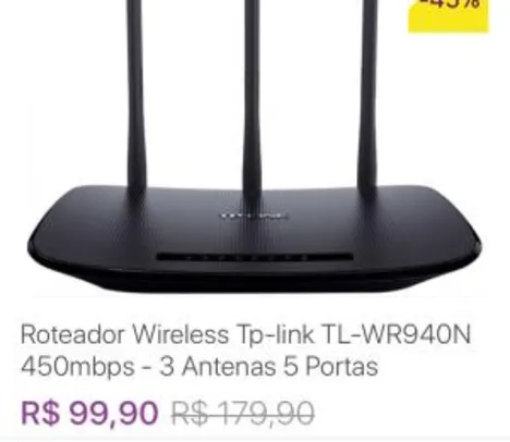 Roteador Wireless Tp-link TL-WR940N 450mbps - 3 Antenas 5 Portas - R$99,90
