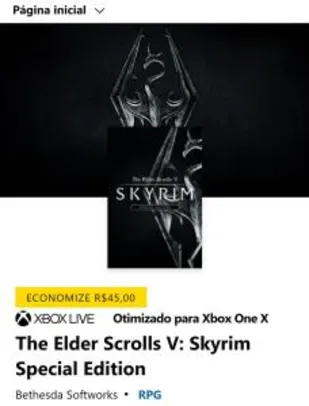 The Elder Scrolls V: Skyrim Special Edition [Xbox One] | R$ 45