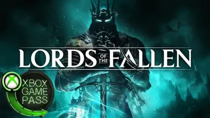 [GAME PASS] Lords of the Fallen | Xbox / PC