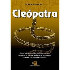 Livro - Cleópatra: como a última rainha do Egito perdeu a guerra | R$23