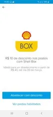 [Usuários Selecionados] R$10 OFF em um abastecimento acima de R$40 no ShellBox