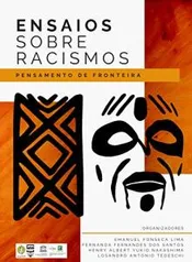 Ebook grátis - Ensaios sobre racismos: pensamentos de fronteira