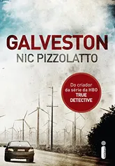 eBook Kindle - Galveston - Nic Pizzolatto