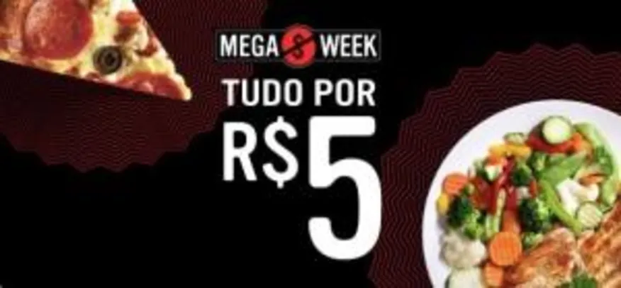 Mega Week iFood - Pratos por R$5 ou R$10