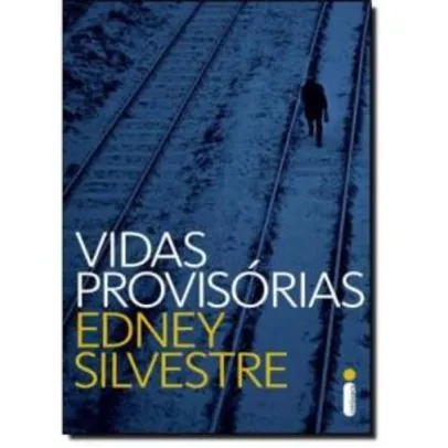 Livro Vidas Provisórias Edney Silvestre - R$ 3